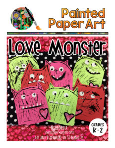 Love Monsters! – Painted Paper Art