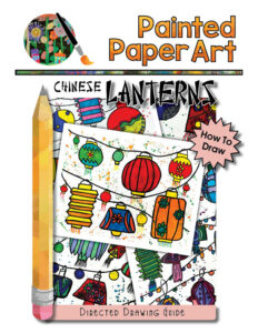 Chinese Lanterns – Painted Paper Art